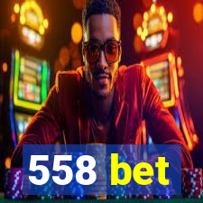 558 bet